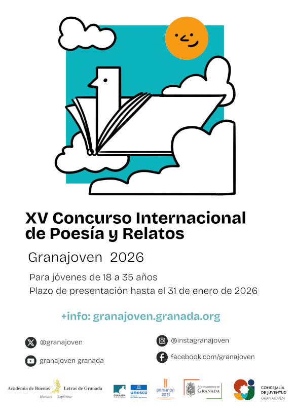 XV Concurso Internacional de Poes�a y Relatos “Granajoven 2026”